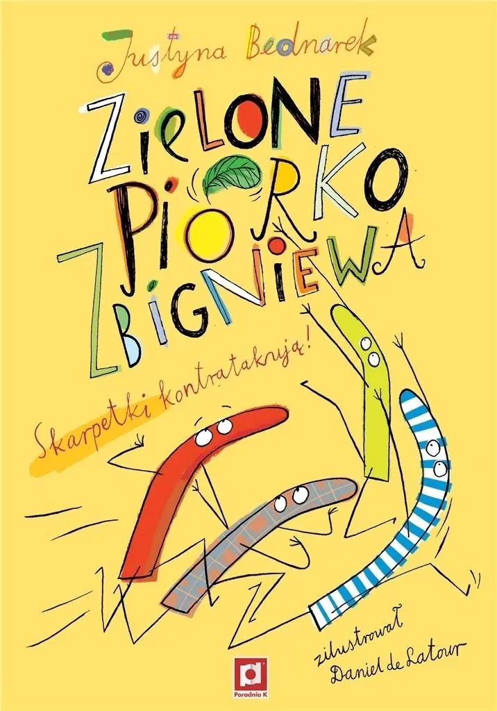 Książka - Zielone piórko Zbigniewa. Skarpetki kontratakują!