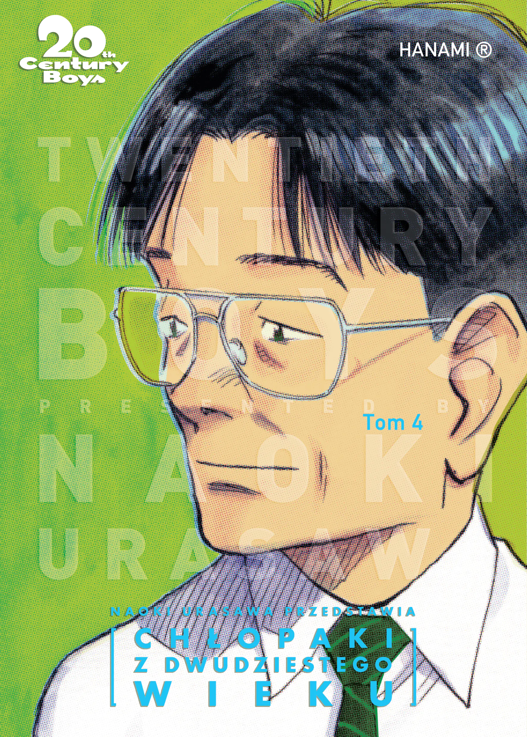 Książka - 20th Century Boys. Chłopaki z dwudziestego wieku. Tom 4
