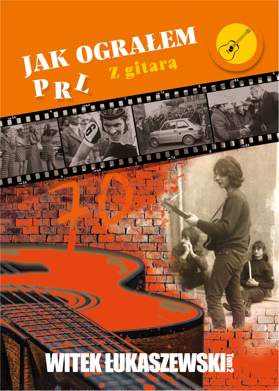 Książka - Z gitarą. Jak ograłem PRL. Tom 2