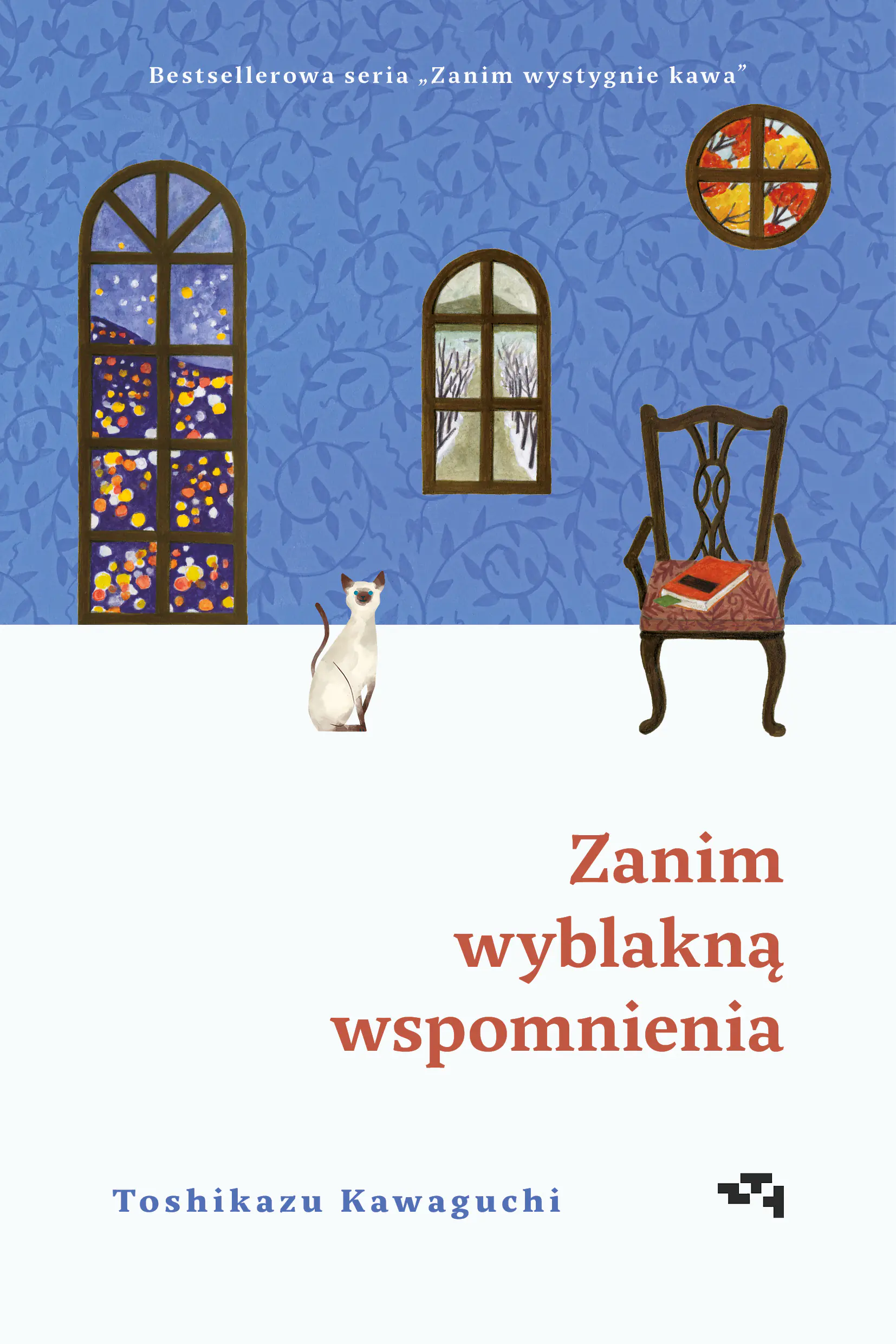 Książka - Zanim wyblakną wspomnienia. Zanim wystygnie kawa. Tom 3