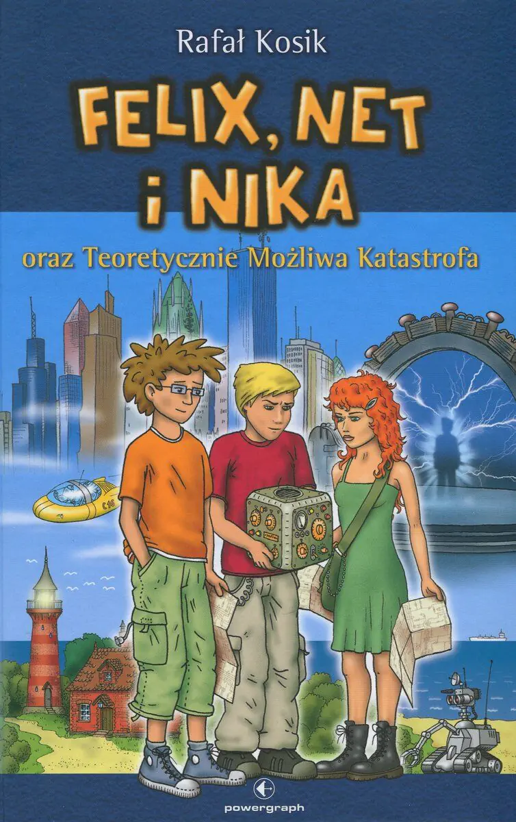 Książka - Felix, Net i Nika oraz teoretycznie możliwa katastrofa. Tom 2