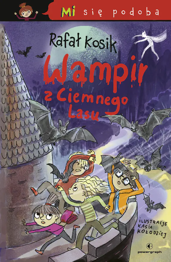 Książka - Wampir z Ciemnego Lasu. Mi się podoba