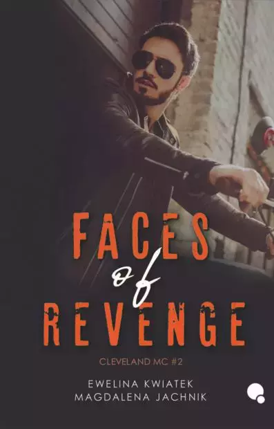 Książka - Faces of revenge. Cleveland MC. Tom 2