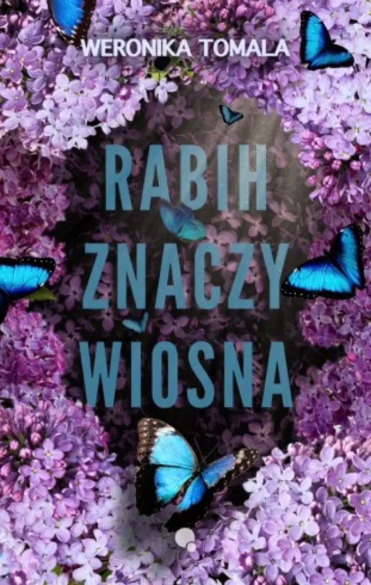 Książka - Rabih znaczy wiosna