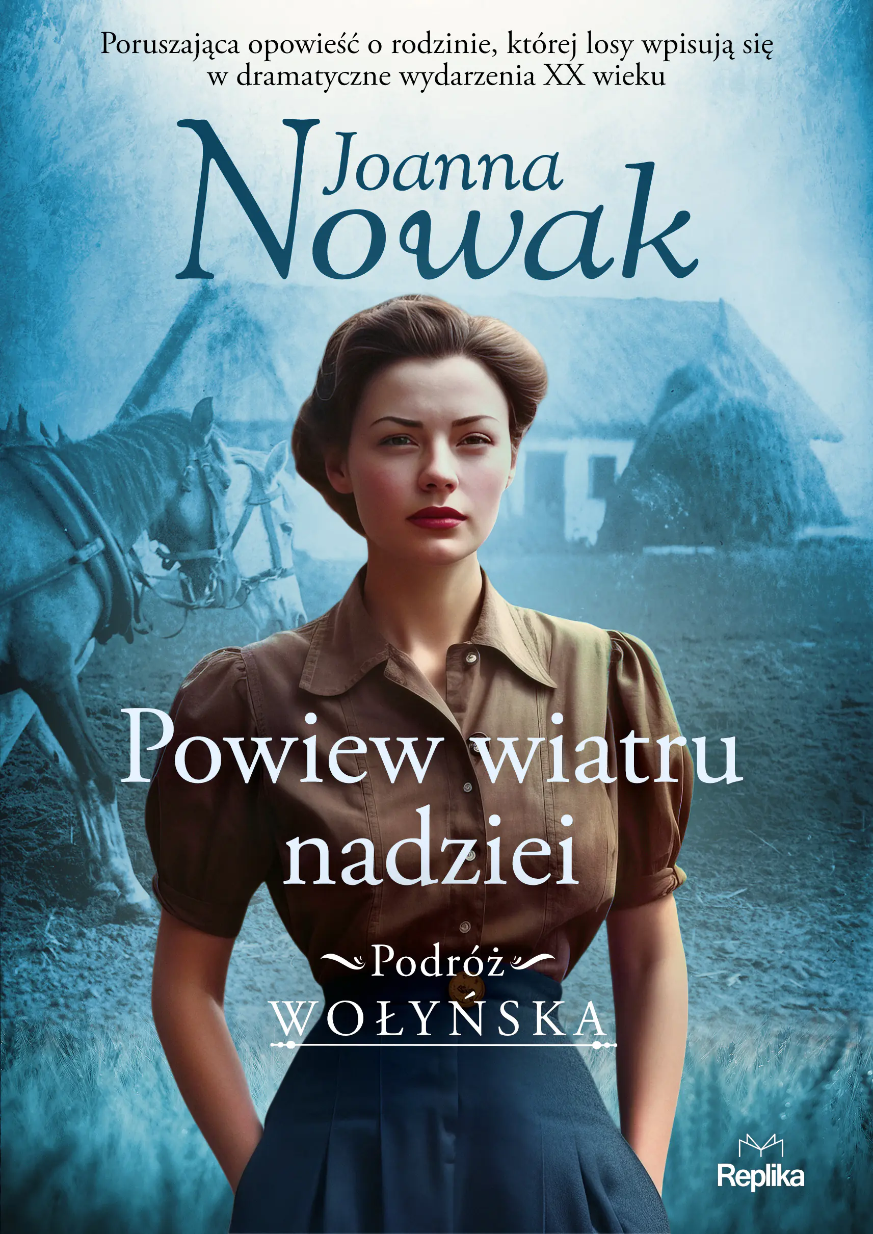 Książka - Powiew wiatru nadziei. Podróż wołyńska. Tom 5