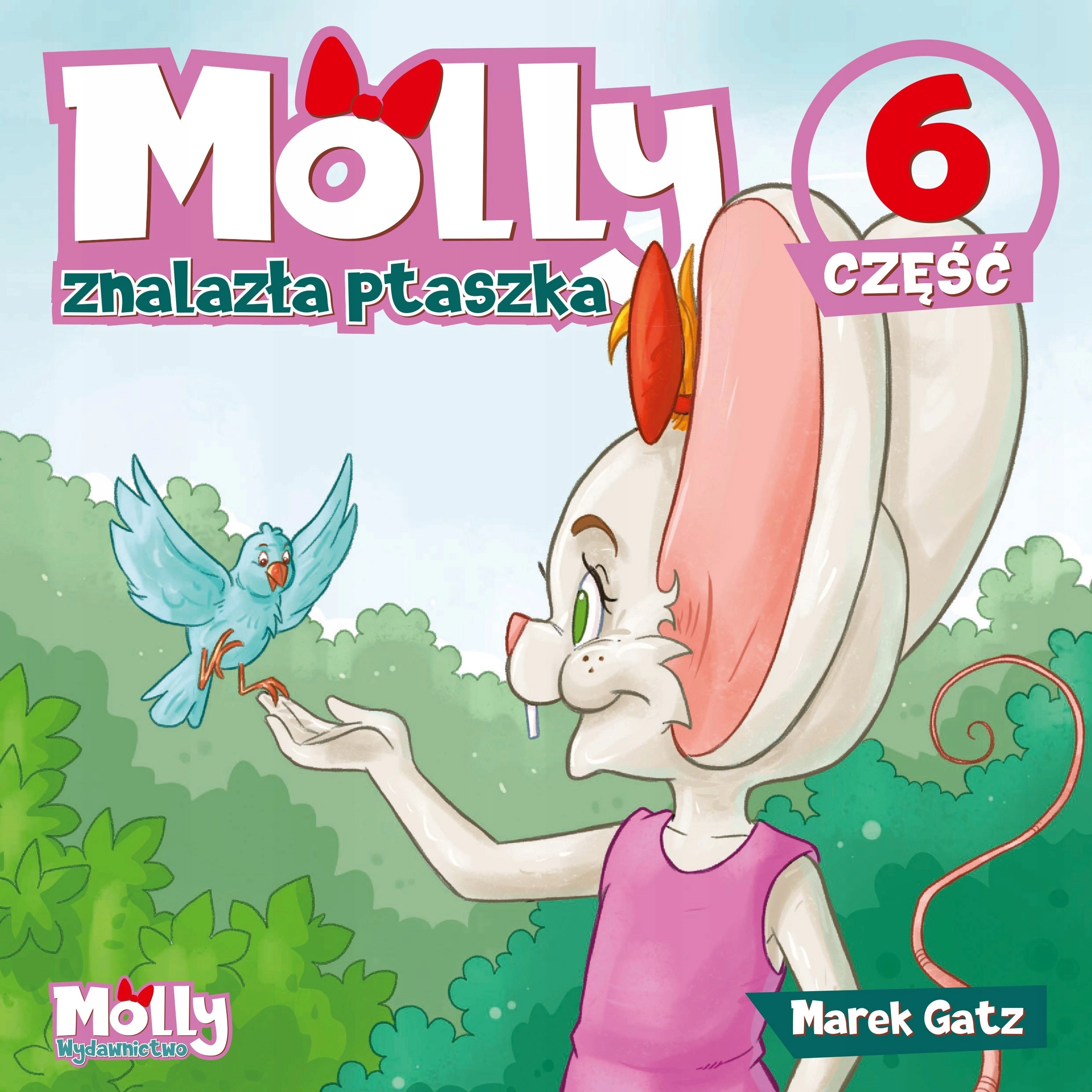 Książka - Molly znalazła ptaszka. Część 6