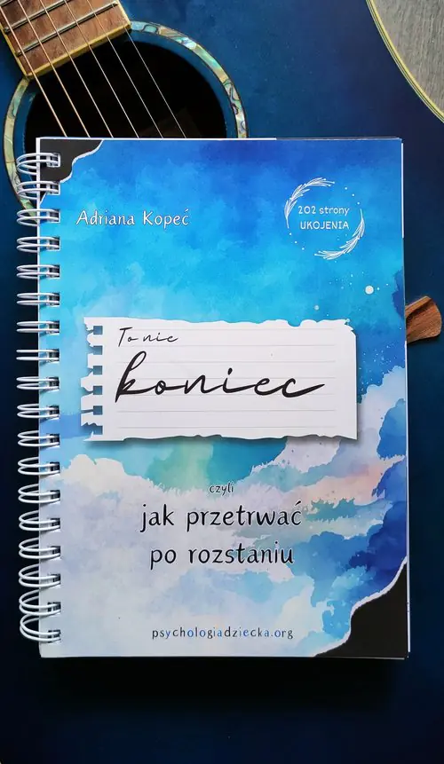 Książka - To nie koniec, czyli jak przetrwać po roztaniu
