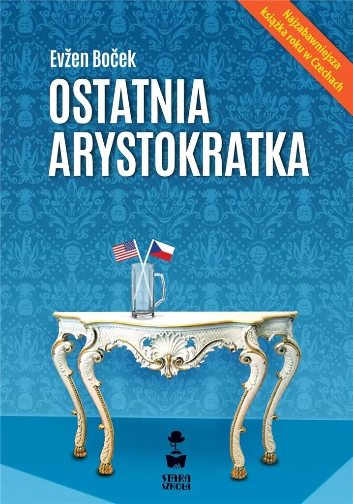 Książka - Ostatnia arystokratka. Tom 1