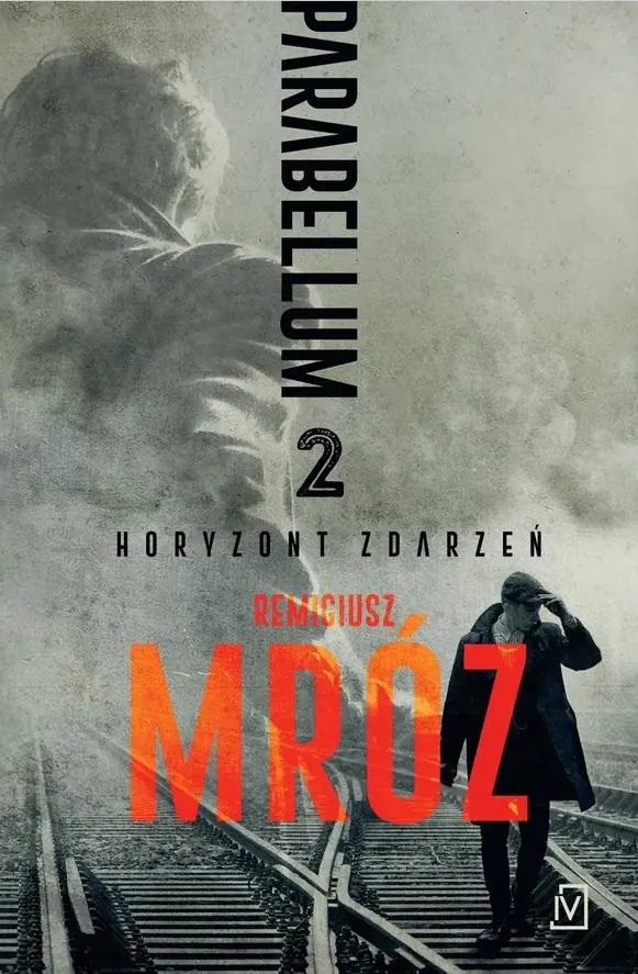 Książka - Horyzont zdarzeń. Parabellum. Tom 2