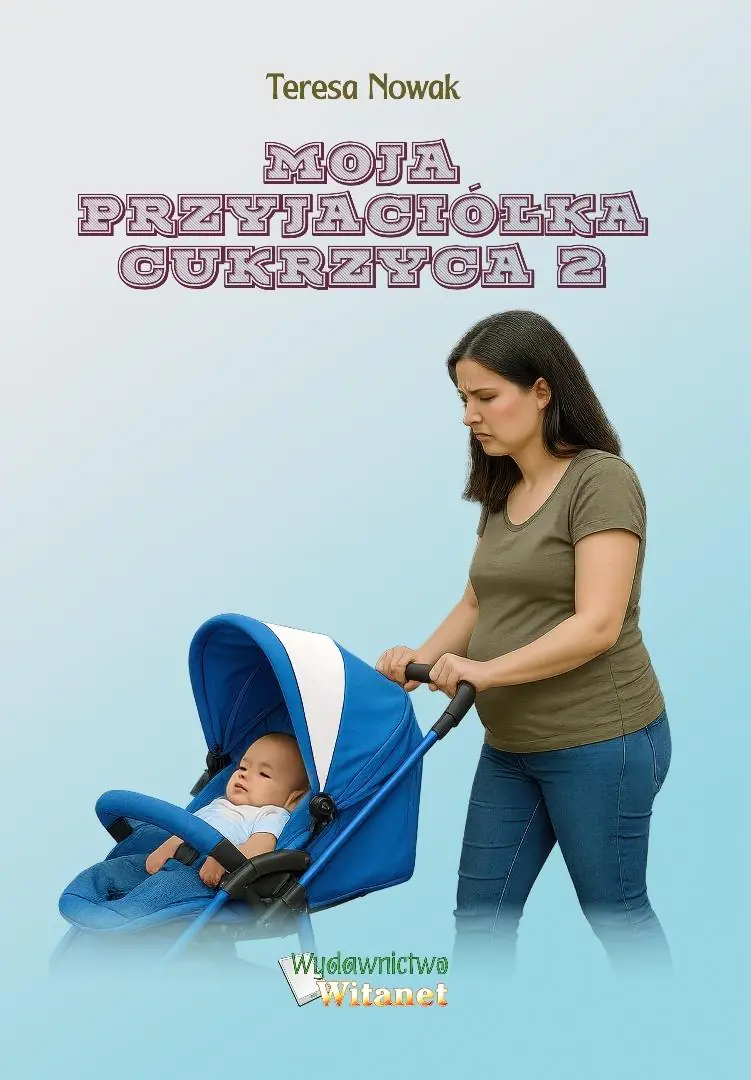 Książka - Moja przyjaciółka cukrzyca 2