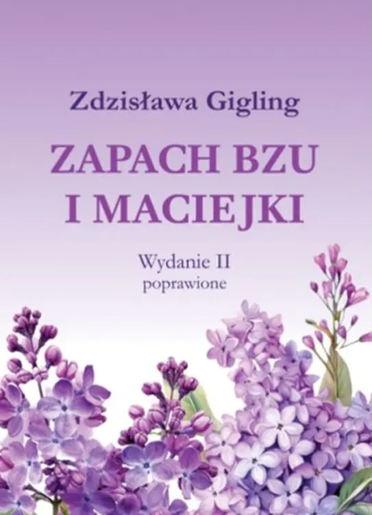 Książka - Zapach bzu i maciejki