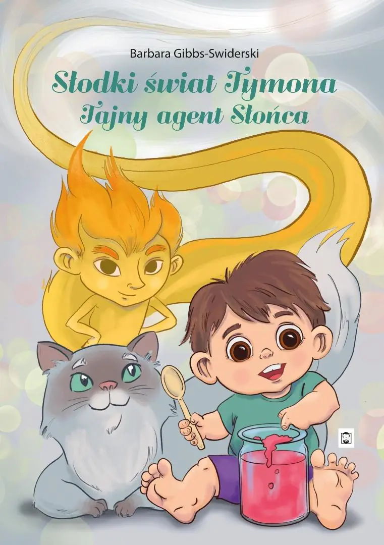 Książka - Słodki świat Tymona. Tajny agent Słońca