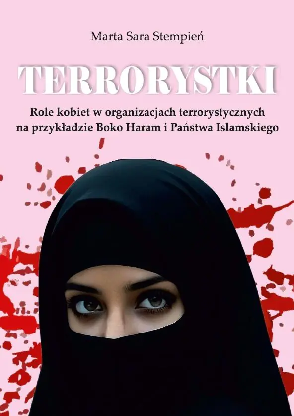Książka - Terrorystki. Role kobiet w organizacjach...