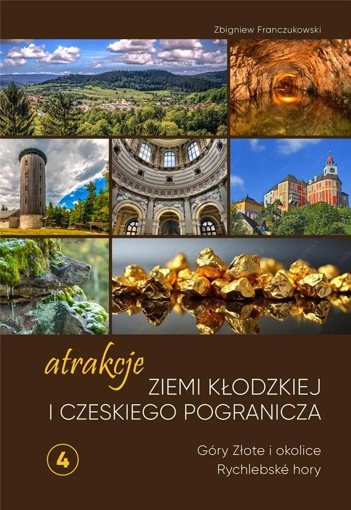 Książka - Atrakcje Ziemi Kłodzkiej i czeskiego pogranicza Góry Złote i okolice Rychlebské hory 4