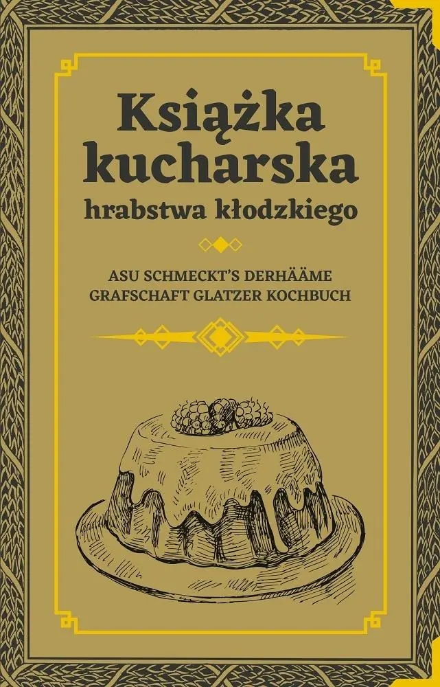 Książka - Książka kucharska hrabstwa kłodzkiego