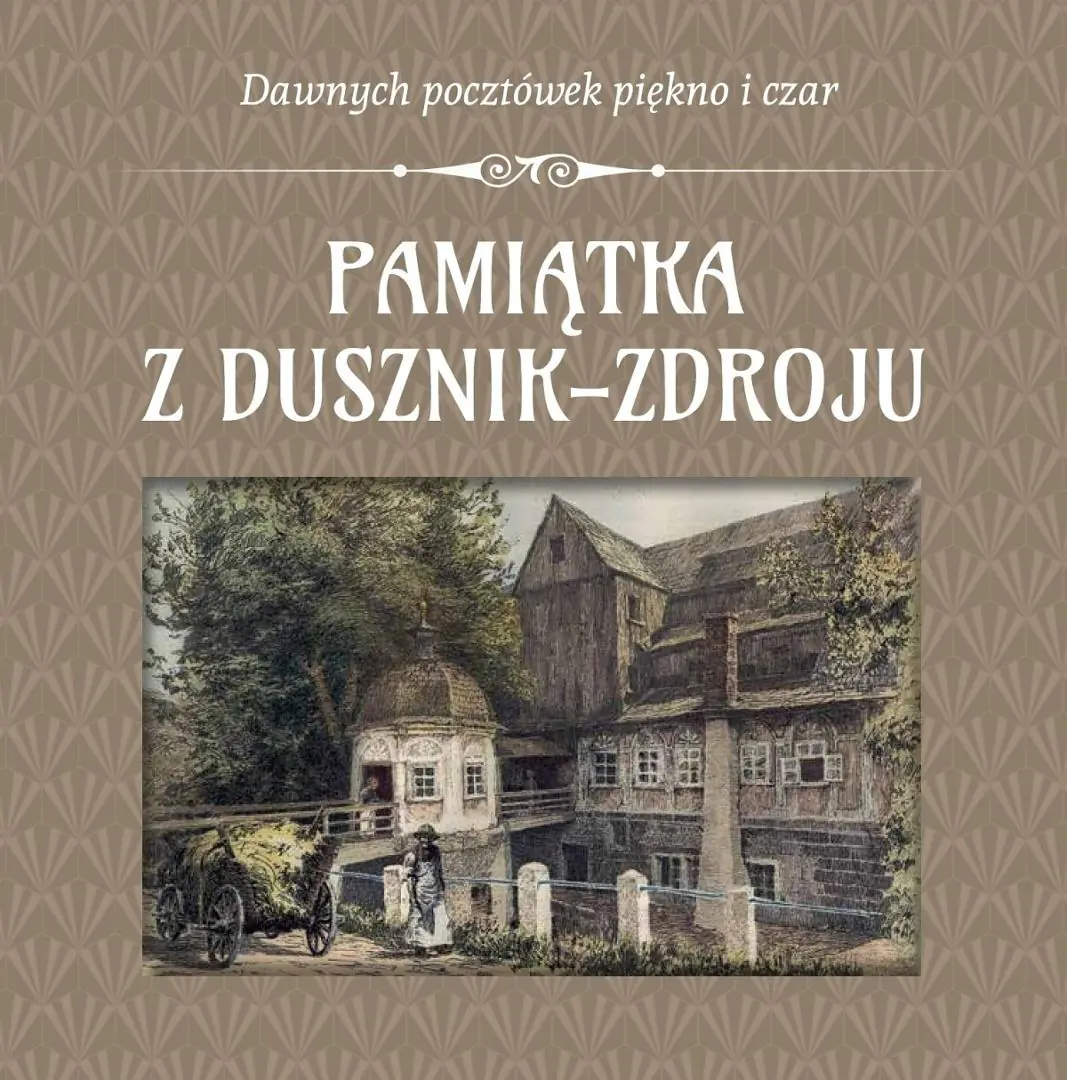 Książka - Pamiątka z Dusznik-Zdroju