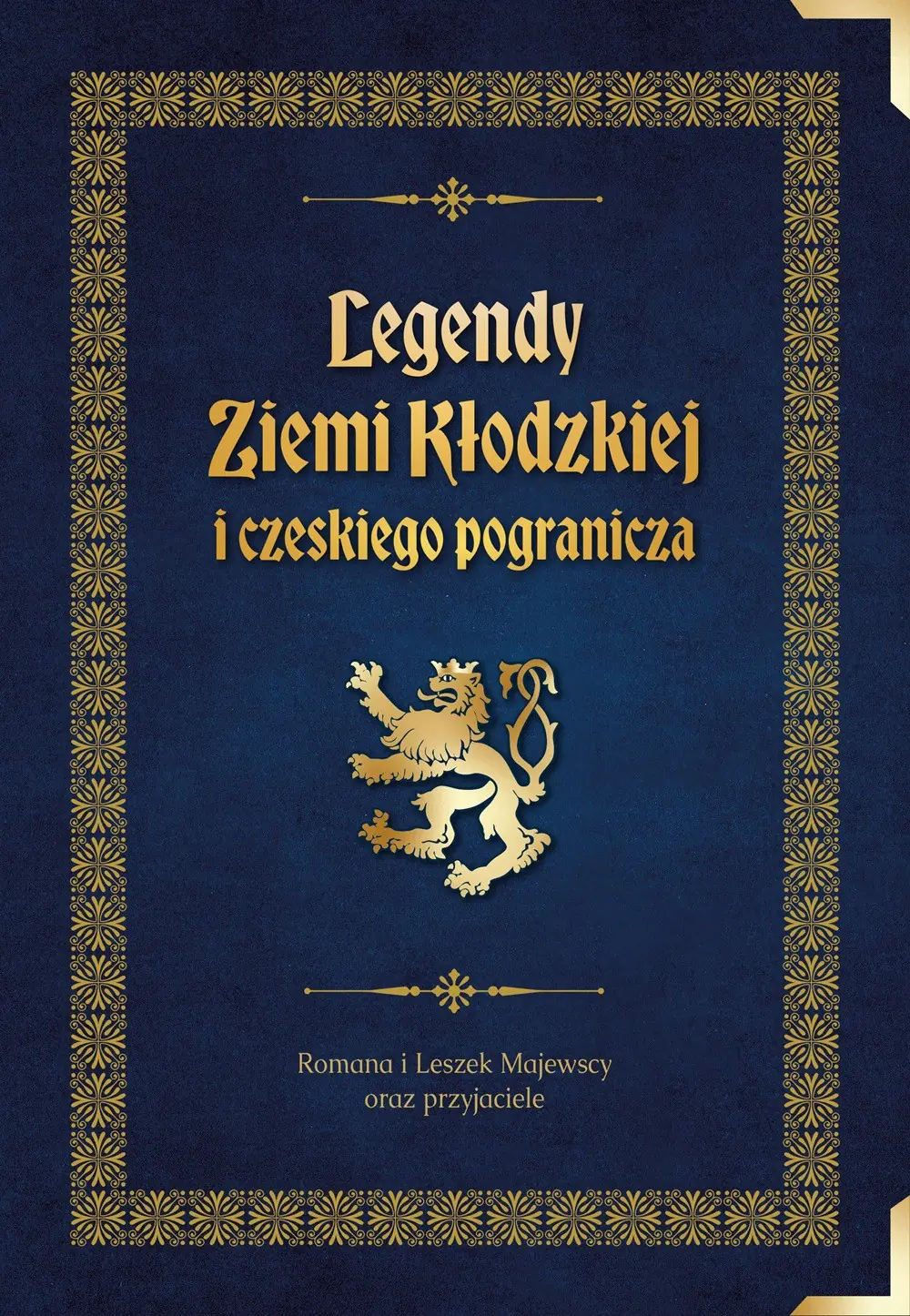Książka - Legendy Ziemi Kłodzkiej i czeskiego pogranicza