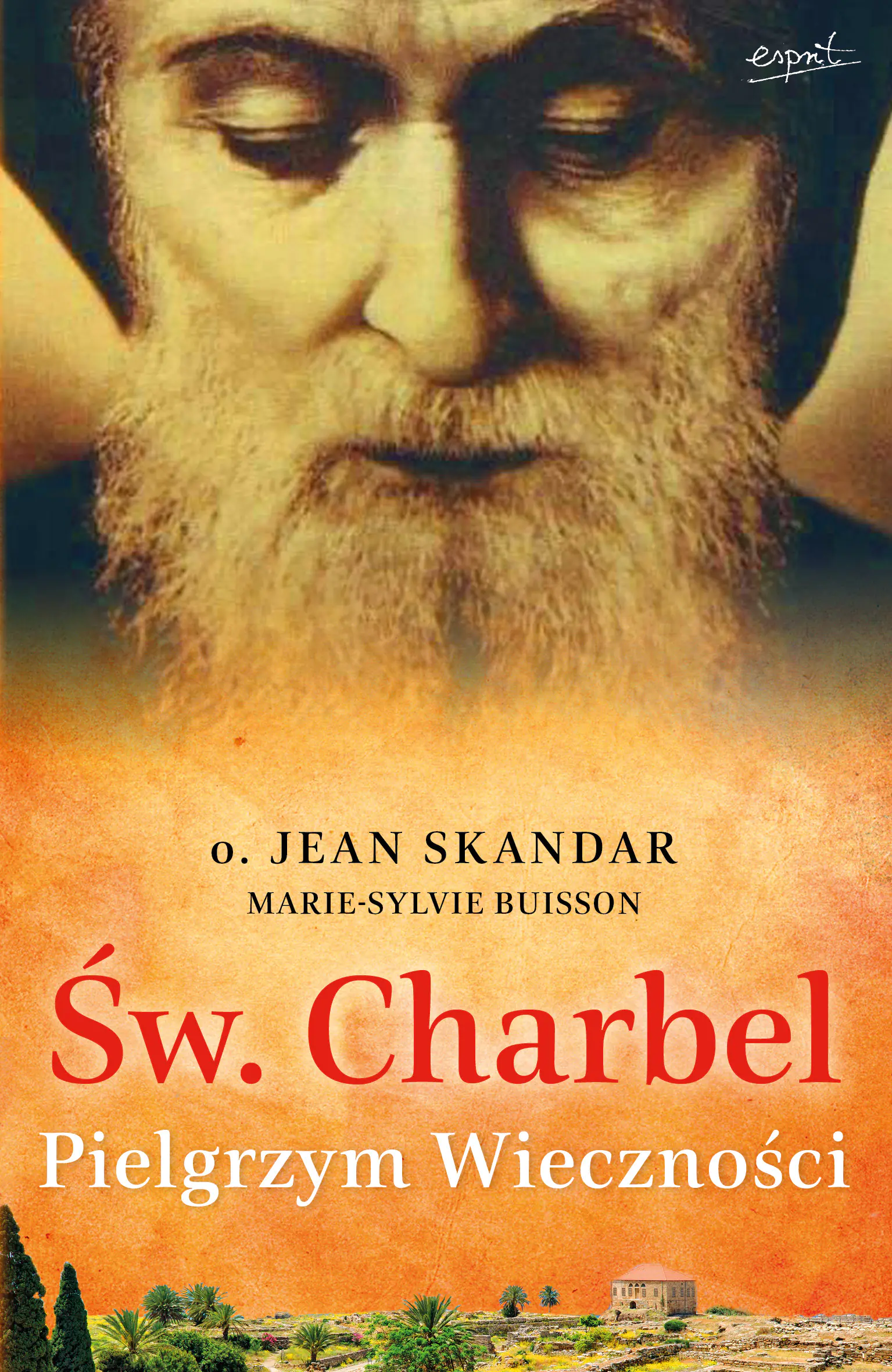 Książka - Św. Charbel. Pielgrzym Wieczności