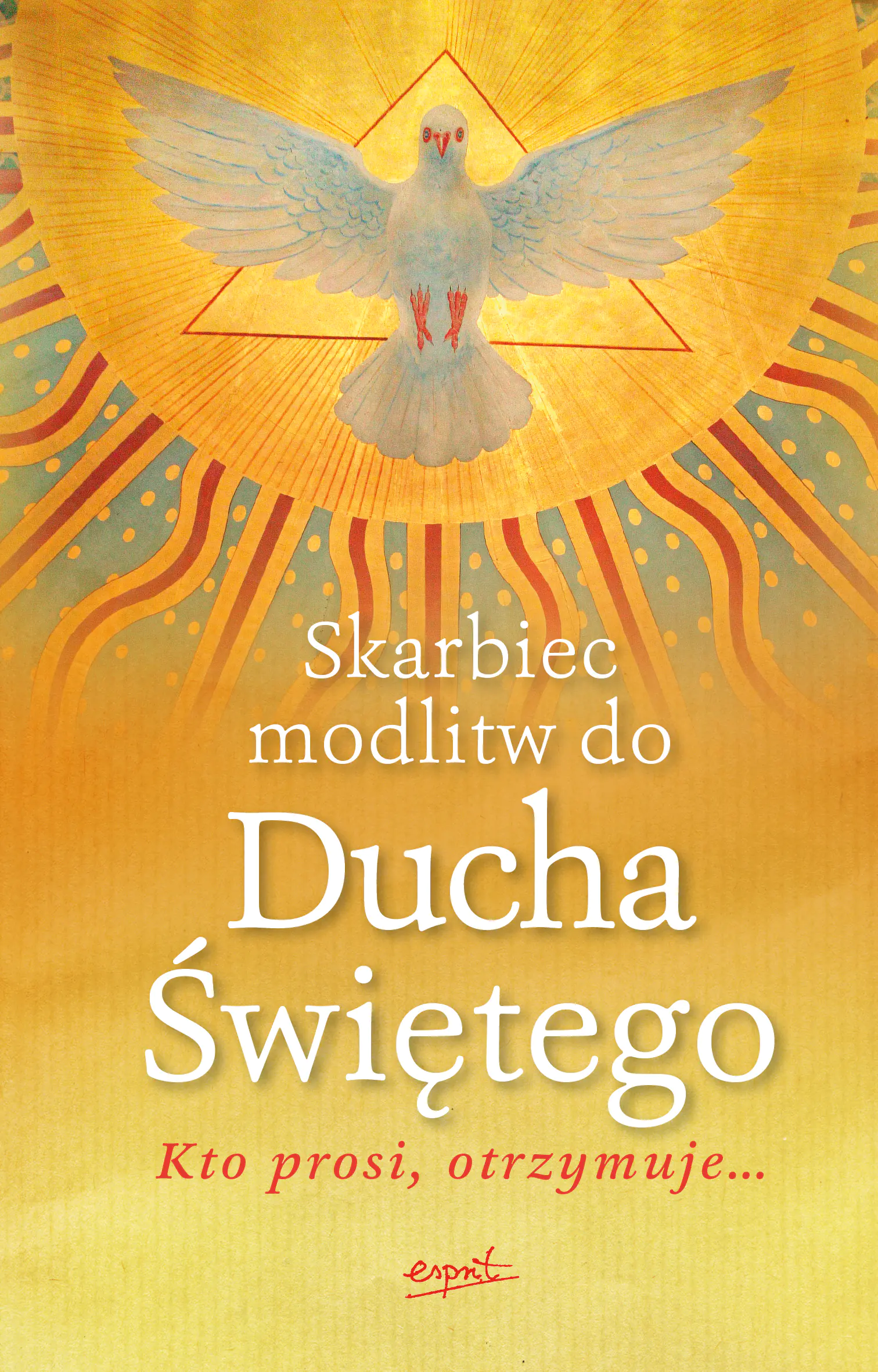 Książka - Skarbiec modlitw do Ducha Świętego