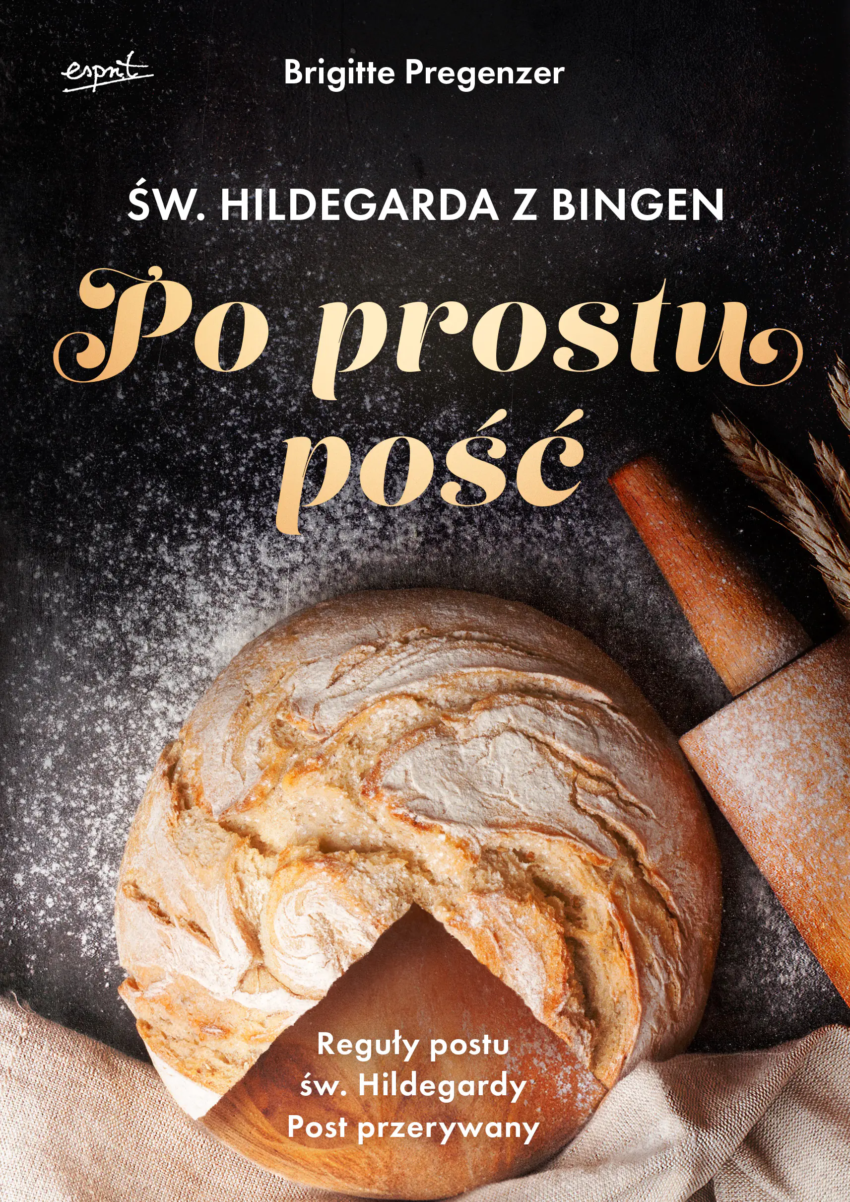 Książka - Po prostu pość. Św. Hildegarda z Bingen