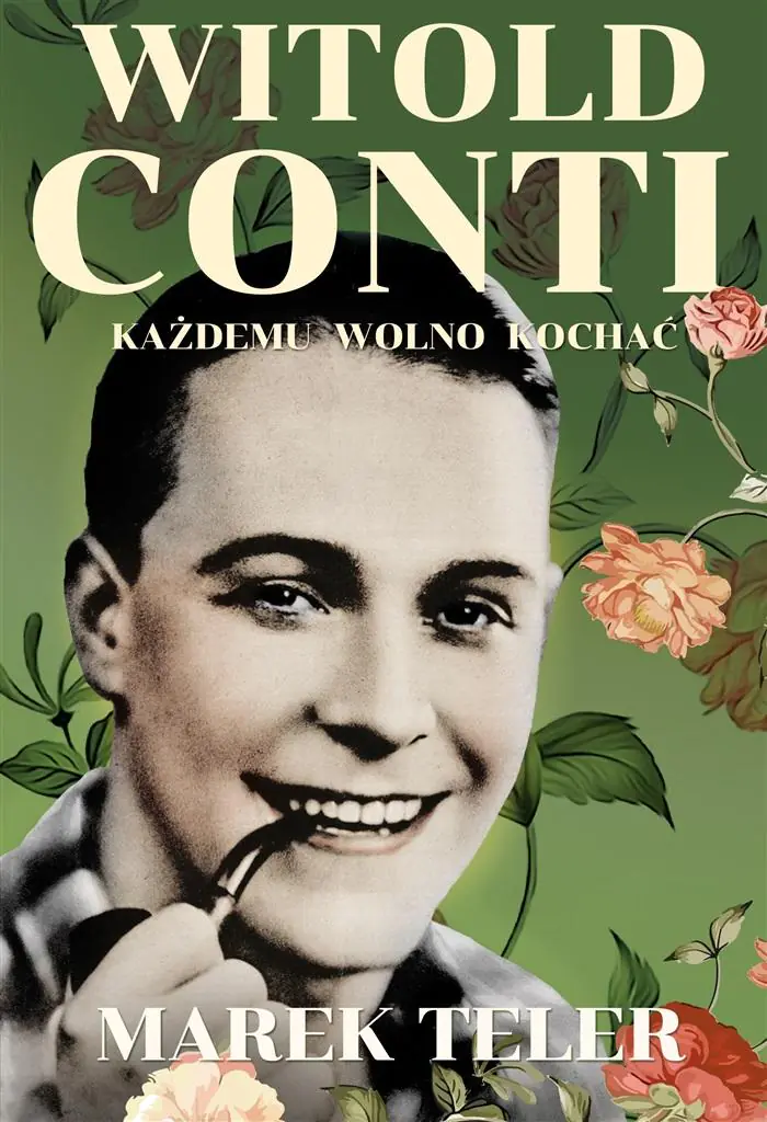 Książka - Witold Conti. Każdemu wolno kochać