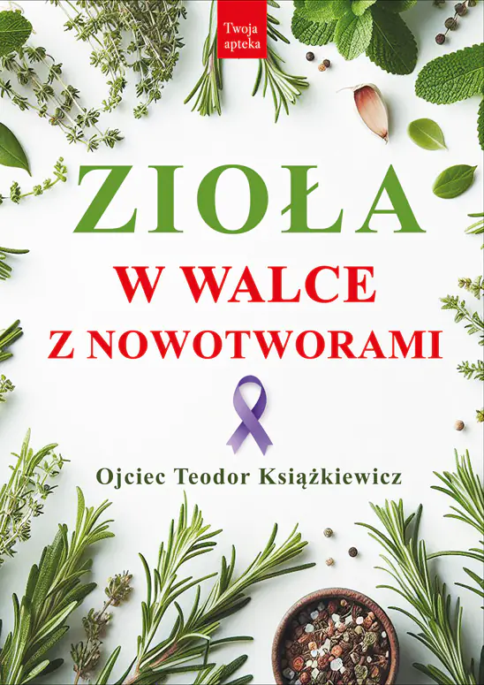 Książka - Zioła w walce z nowotworami