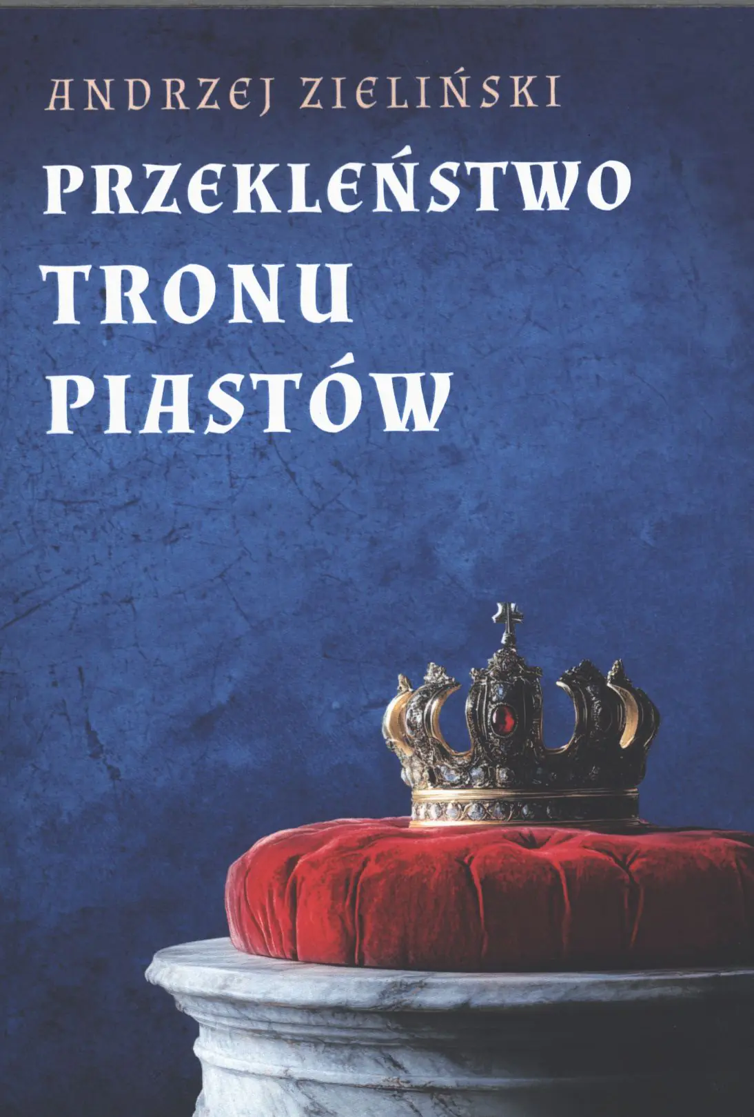 Książka - Przekleństwo tronu Piastów