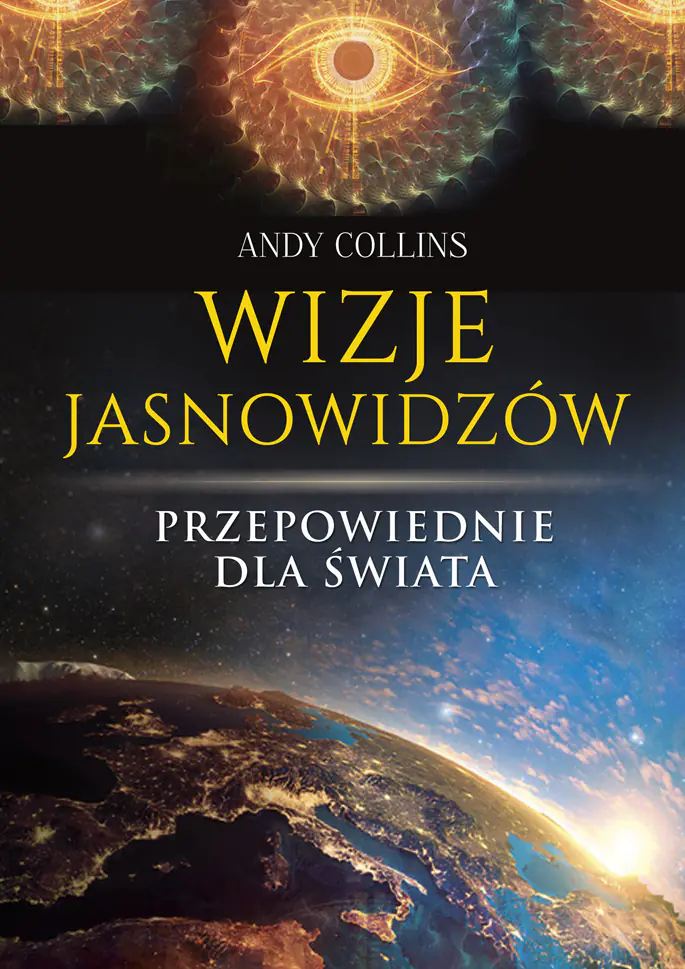 Książka - Wizje jasnowidzów. Przepowiednie dla świata