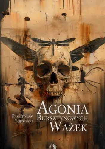 Książka - Agonia bursztynowych ważek