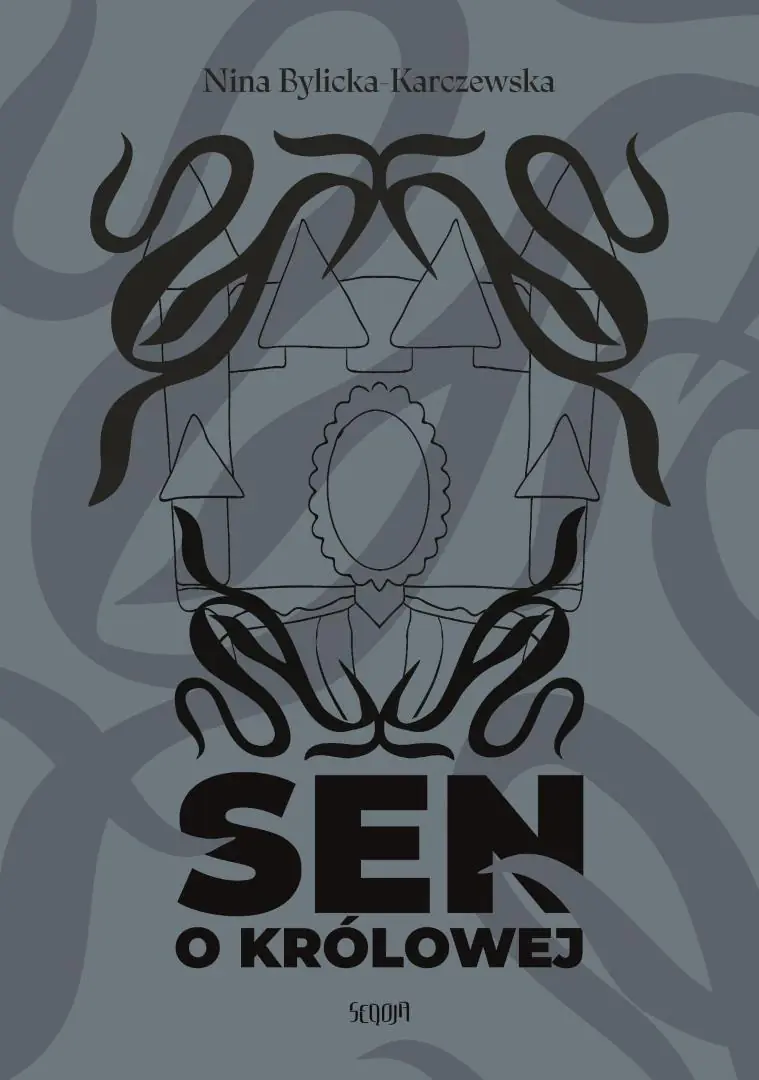 Książka - Sen o królowej