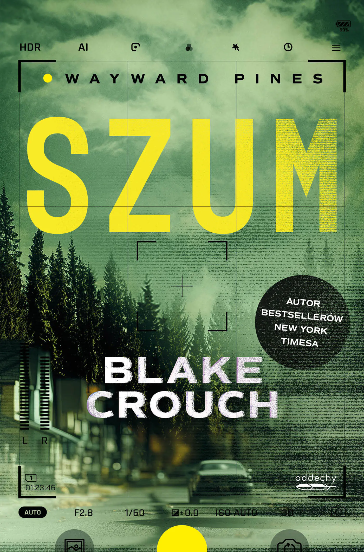 Książka - Szum. Wayward Pines. Tom 1