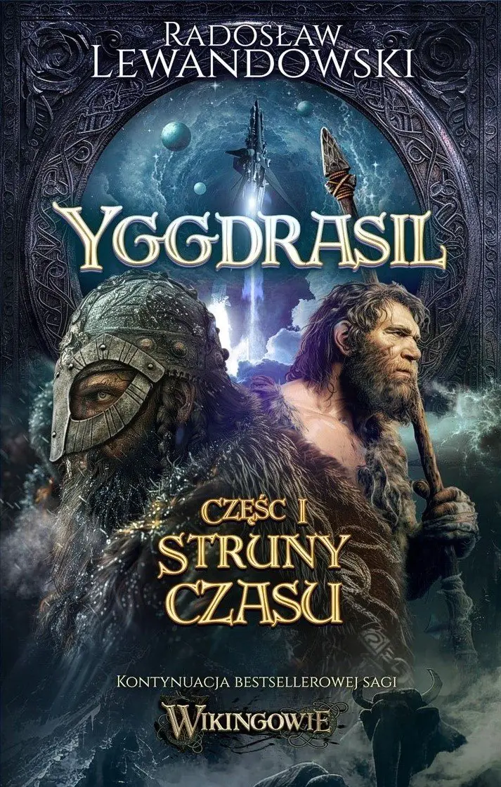 Książka - Yggdrasil. Struny czasu. Tom 1
