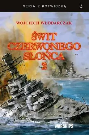 Książka - Świt Czerwonego Słońca T.2