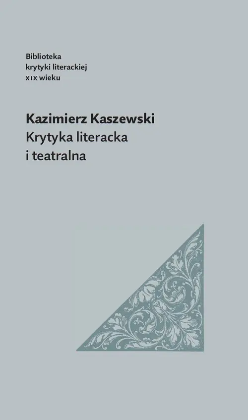 Książka - Krytyka literacka i teatralna