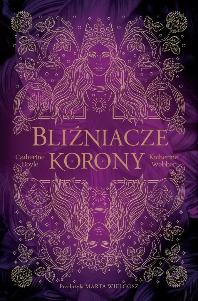 Bliźniacze korony. Tom 1