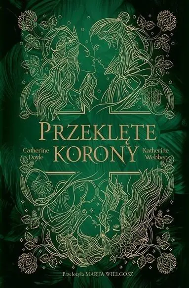 Przeklęte korony. Bliźniacze korony. Tom 2