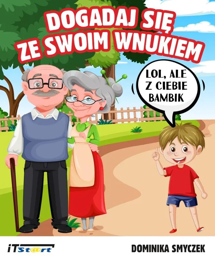 Książka - Dogadaj się ze swoim wnukiem