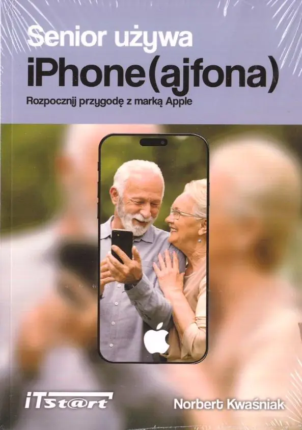 Książka - Senior używa iPhone (ajfona)