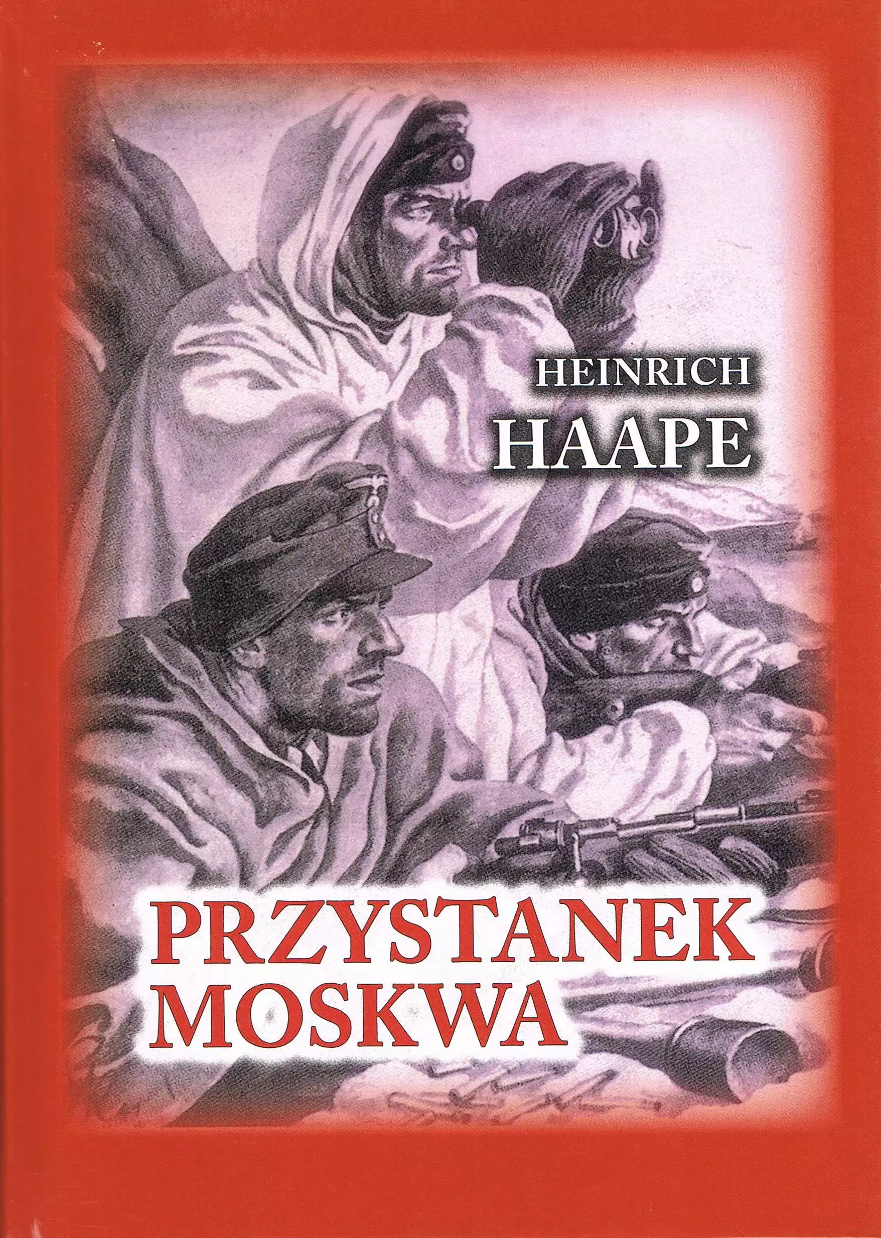 Książka - Przystanek Moskwa. Niemiecki lekarz na froncie wschodnim 1941-1942