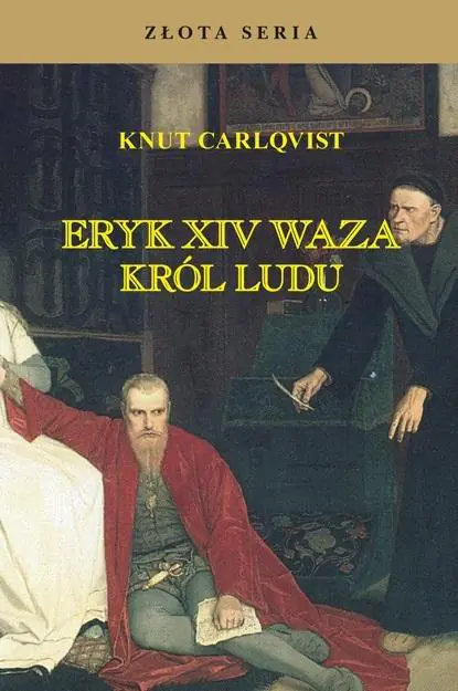 Książka - Eryk XIV Waza. Król ludu w.3