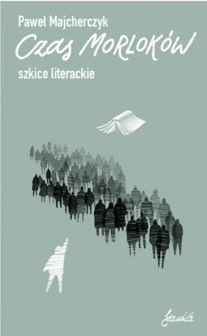 Książka - Czas Morloków. Szkice literackie