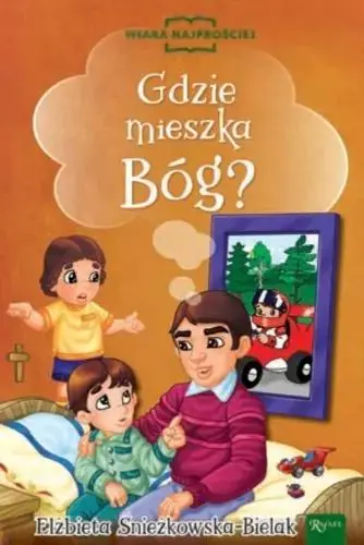 Książka - Gdzie mieszka Bóg?