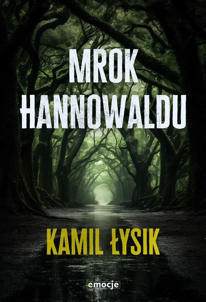 Książka - Mrok Hannowaldu