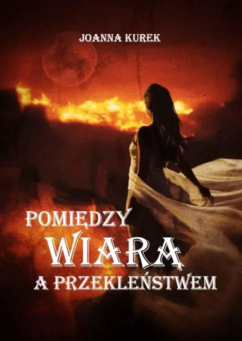 Książka - Pomiędzy wiarą a przekleństwem