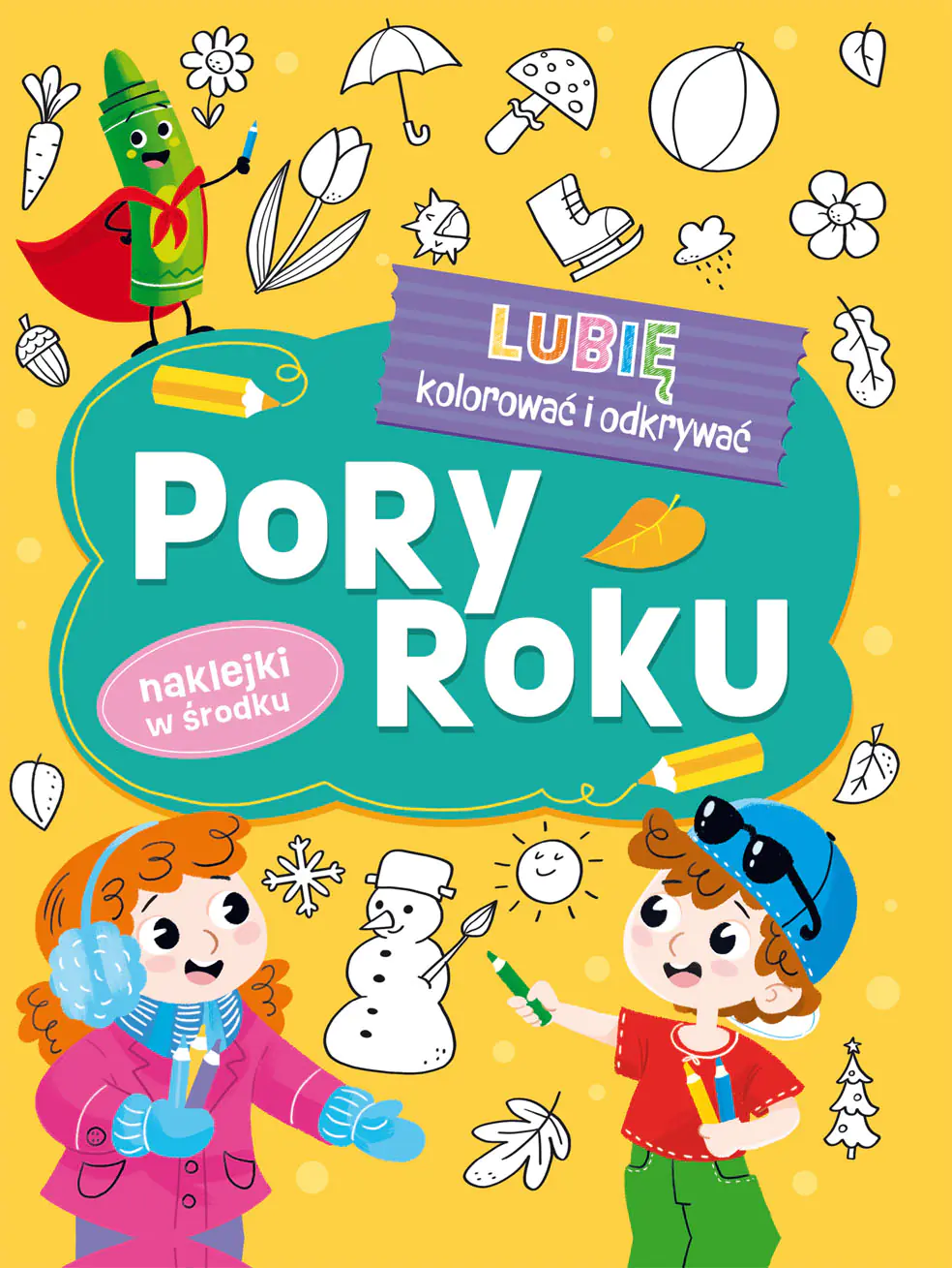 Książka - Pory Roku. Lubię kolorować i odkrywać