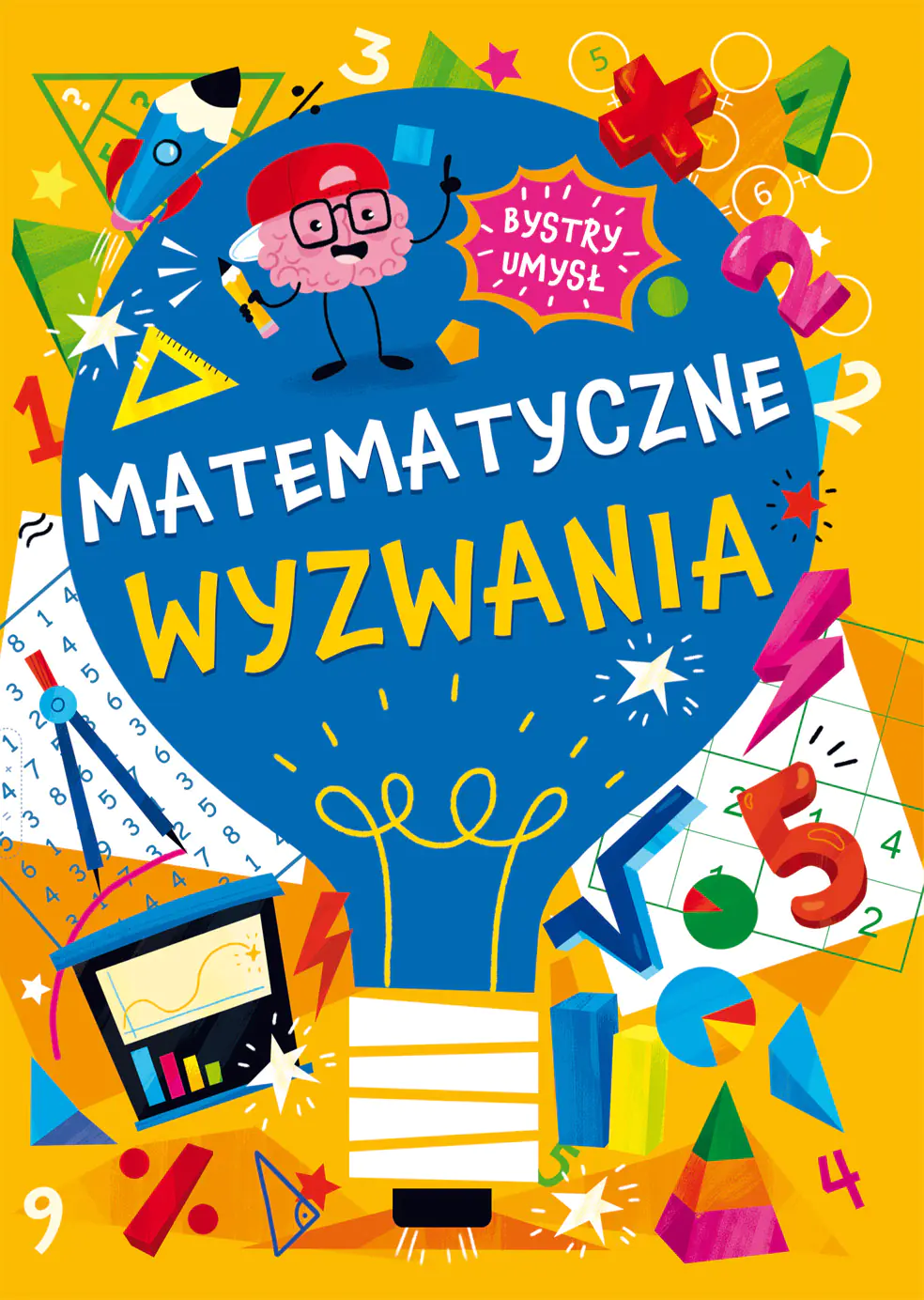 Książka - Matematyczne wyzwania. Bystry umysł