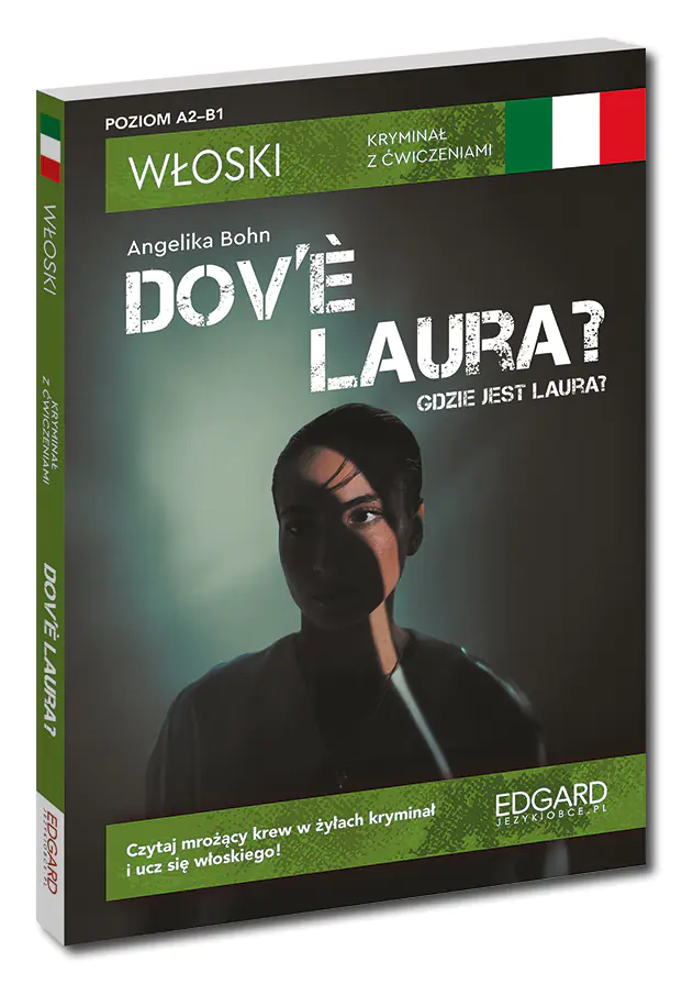 Książka - Włoski. Kryminał z ćwiczeniami. Dov’è Laura? Gdzie jest Laura?