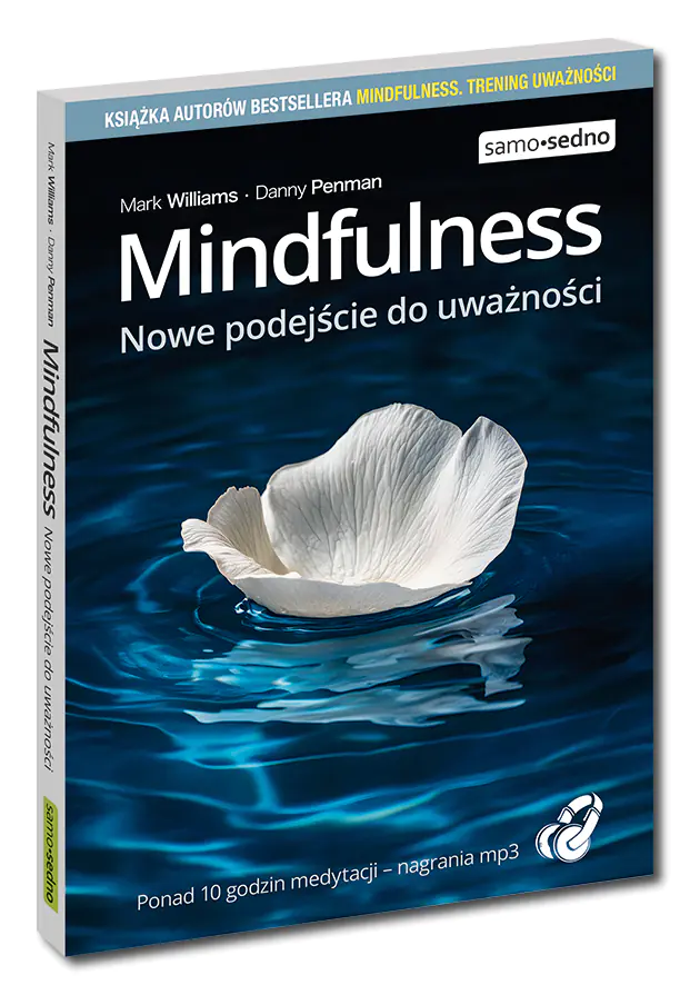 Książka - Mindfulness. Nowe podejście do uważności