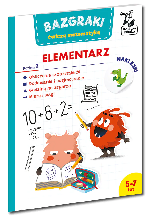 Książka - Bazgraki ćwiczą matematykę. Elementarz. Poziom 2. Kapitan Nauka