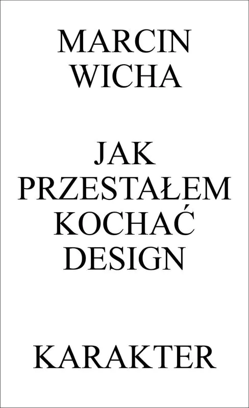 Książka - Jak przestałem kochać design